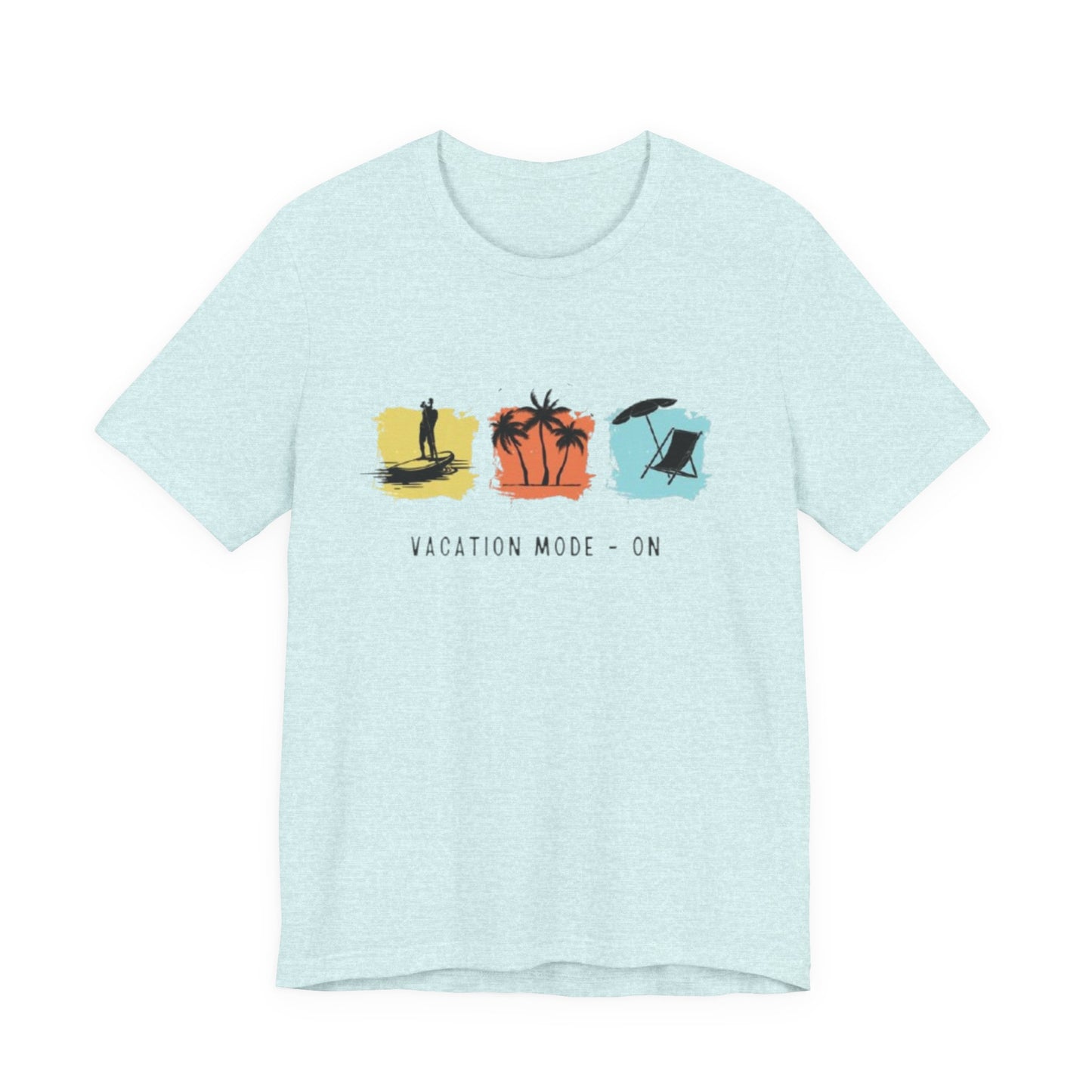 Vacation Mode On T-Shirt — Beach Palm Trees Summer Tee