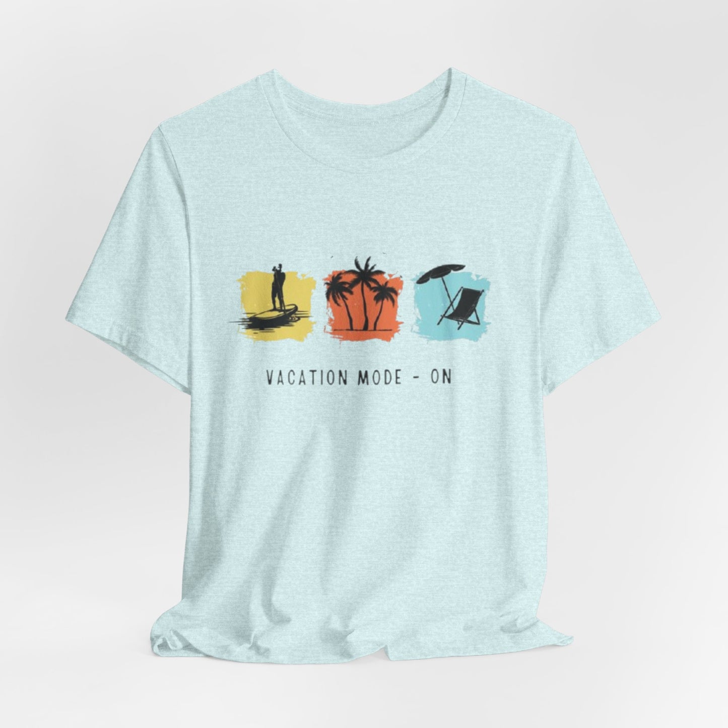 Vacation Mode On T-Shirt — Beach Palm Trees Summer Tee