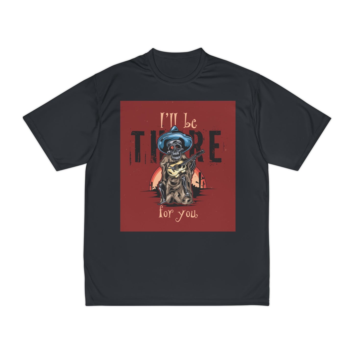 Skeleton Mariachi  I'll Be There For You Graphic T-Shirt